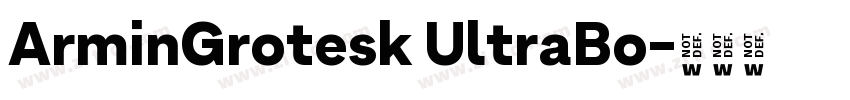 ArminGrotesk UltraBo字体转换